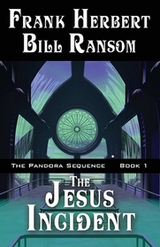 The Jesus Incident (Pandora Sequence, Bk 1)