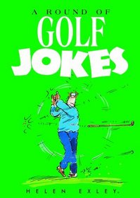 A Round of Golf Jokes (Joke Book)