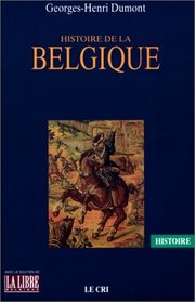 Histoire de Bruxelles: Biographie d'une capitale