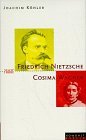 Friedrich Nietzsche und Cosima Wagner: Die Schule der Unterwerfung (Paare) (German Edition)