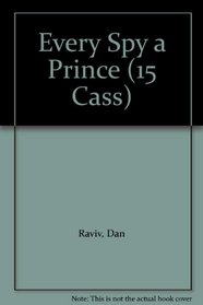 Every Spy a Prince (15 Cass)