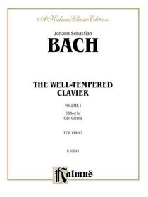 Bach / Well-Tempered Clavier / Volume 1 (Kalmus Edition)