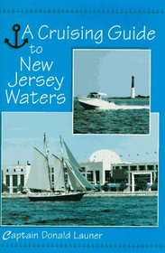 A Cruising Guide to New Jersey Waters