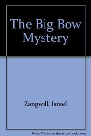 The Big Bow Mystery