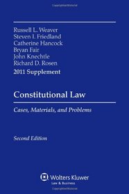 Constitutional Law: Cases, Materials, and Problems, Second Edition, Case Supplement