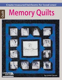Memory Quilts (Leisure Arts Quilt)