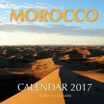 Morocco Calendar 2017: 16 Month Calendar