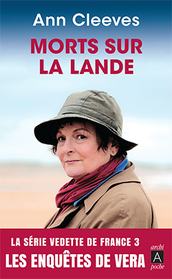 Morts sur la Lande (Telling Tales) (Vera Stanhope, Bk 2) (French Edition)