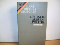 Deutsche Aussenpolitik: Ausgewahlte Reden und Aufsatze, 1974-1985 (German Edition)