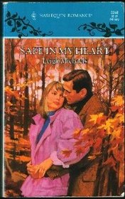 Safe In My Heart (Harlequin Romance, No 3248)