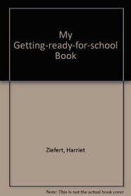 MY GETTING READY FOR SCHOOL BO