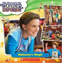 Mahoney's Magic (Mr. Magorium's Wonder Emporium)