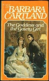 Goddess and the Gaiety Girl