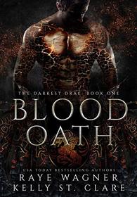 Blood Oath (The Darkest Drae)