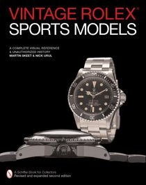 Vintage Rolex Sports Models: A Complete Visual Reference  Unauthorized History