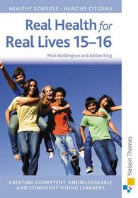 Real Health for Real Lives: Secondary 15-16