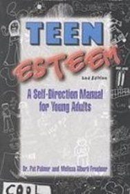 Teen Esteem: A Self-direction Manual for Young Adults