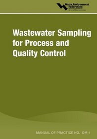 Wastewater Sampling for Process & Quality Control - MOP OM-1