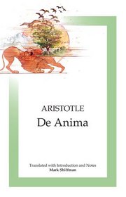 Aristotle: De Anima (Focus Philosophical Library)