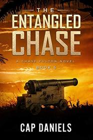 The Entangled Chase: A Chase Fulton Novel (Chase Fulton Novels)