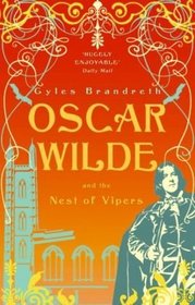 Oscar Wilde & the Nest of Vipers