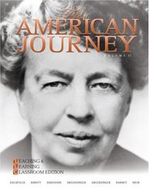 The American Journey: Teaching and Learning Classroom Edition, Volume 2 (5th Edition)