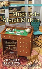 Much Ado About Muffin (Merry Muffin, Bk 4)