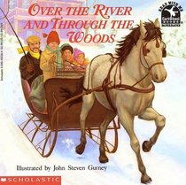 Over the River and Through the Woods