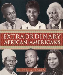 Extraordinary African Americans (Turtleback School & Library Binding Edition)
