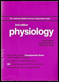 Physiology (The National Medical Series for Independent Study)