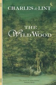 The Wild Wood, Reprint Edition