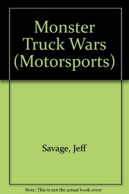 Monster Truck Wars (Motorsports)