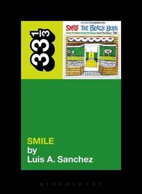 Beach Boys' Smile (33 1/3)