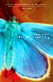 The Blue Butterfly (Salt Modern Poets S.)