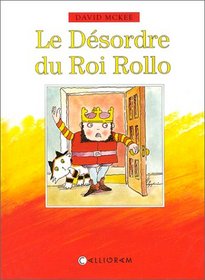 Le dsordre du roi Rollo