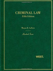 Criminal Law, 5th (Hornbook Series Student Edition)