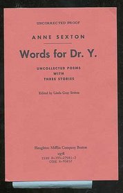 Words for Dr. Y. : uncollected poems with three stories