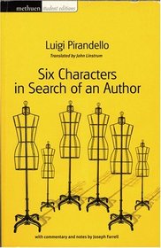 Six Characters in Search of an Author: Methuen Student Edition (Student Editions)