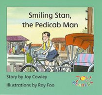 Smiling Stan, the pedicab man (Joy readers)