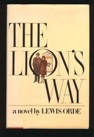 The lion's way: A novel