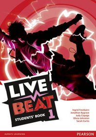 Live Beat 1 Students' Book (Upbeat)