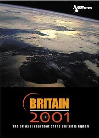 Britain 2001: The Official Yearbook of the United Kingdom (UK the Official Yearbook of the UK)
