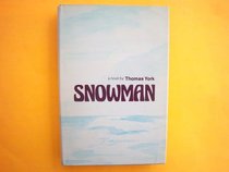 Snowman: A novel