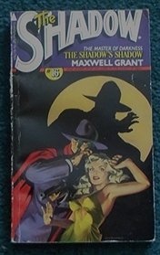 The Shadow's Shadow (The Shadow, 16)