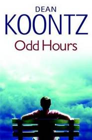 Odd Hours (Odd Thomas,  Bk 4)