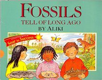 Soar to Success: Soar To Success Student Book Level 3 Wk 23 Fossils Tell of Long Ago