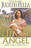 Texas Angel (Texas Angel, Bk 1)