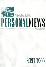 Personalviews: Explorations in Film (Contemporary Approaches to Film and Television)