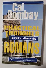 Practical Thoughts On Paul's Letter to the Romans