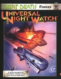 Universal Night Watch (Silent Death, the Next Millennium)